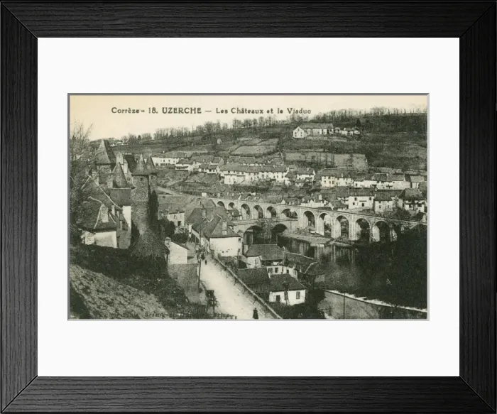 Framed Print : The Chateaux and Viaduct - Uzerche, France Framed Print : The Chateaux and Viaduct - Uzerche, France