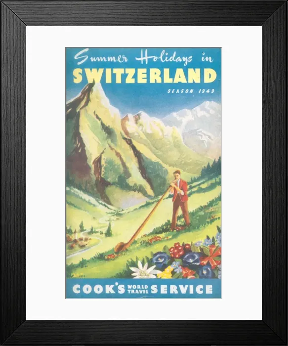 Framed Print : Summer Holidays in Switzerland with Cooks Framed Print : Summer Holidays in Switzerland with Cooks