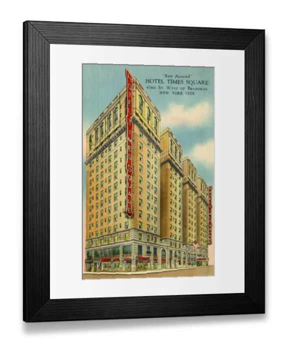 Framed Print : Hotel Times Square, New York Framed Print : Hotel Times Square, New York