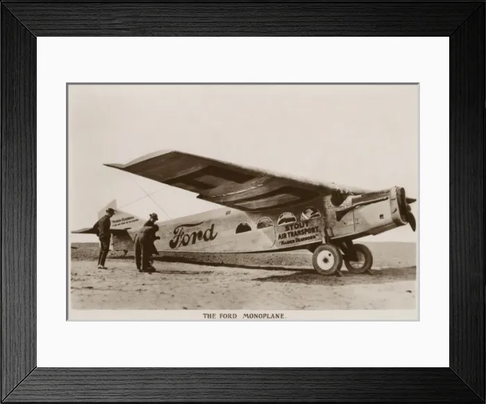 Framed Print : The Ford Monoplane was used for Air Mail carrying Framed Print : The Ford Monoplane was used for Air Mail carrying