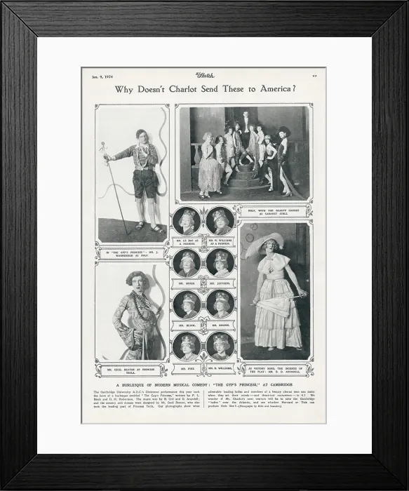 Framed Print : Why Doesn't Charlot send these to America? A Burlesque of Modern Musical Comedy - The Gypsy Princess, the Christmas performance of the Cambridge University A.D.C Framed Print : Why Doesn't Charlot send these to America? A Burlesque of Modern Musical Comedy - The Gypsy Princess, the Christmas performance of the Cambridge University A.D.C