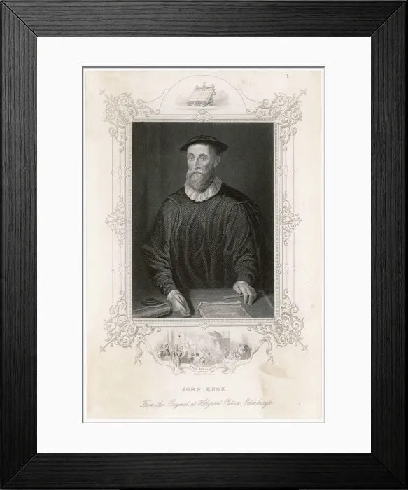 Framed Print : John Knox (1505-1572). SCOTTISH PROTESTANT DIVINE Framed Print : John Knox (1505-1572). SCOTTISH PROTESTANT DIVINE