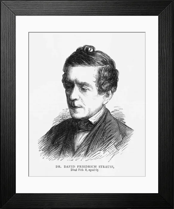 Framed Print : STRAUSS. DAVID FRIEDRICH STRAUSS German theologian Framed Print : STRAUSS. DAVID FRIEDRICH STRAUSS German theologian