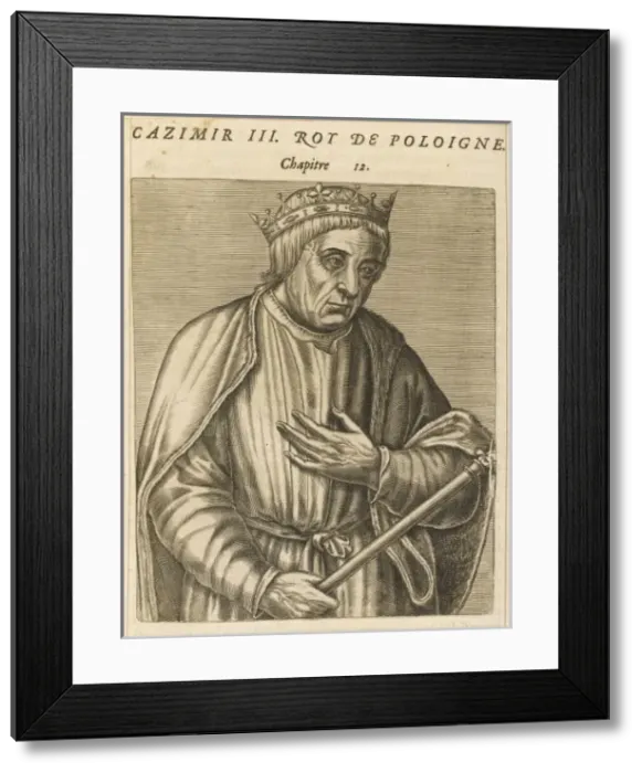 Framed Print : Casimir III of Poland Framed Print : Casimir III of Poland