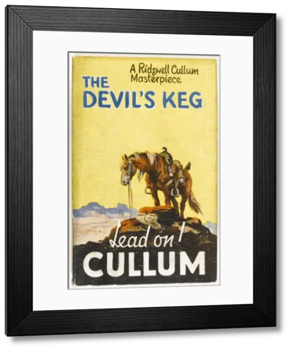 Framed Print : Western - Devils Keg Framed Print : Western - Devils Keg