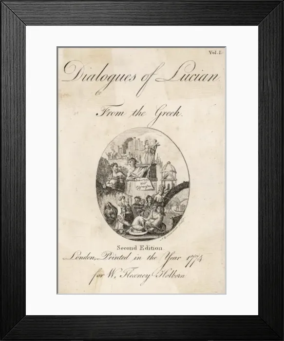 Framed Print : LUCIAN Frontispiece to a 1774 translation of Lucians writings from the Greek Framed Print : LUCIAN Frontispiece to a 1774 translation of Lucians writings from the Greek