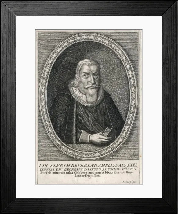 Framed Print : GEORG CALIXTUS 1586-1656 Framed Print : GEORG CALIXTUS 1586-1656