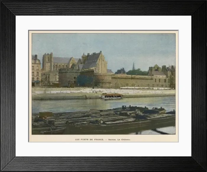 Framed Print : Nantes / Chateau C1900 Framed Print : Nantes / Chateau C1900