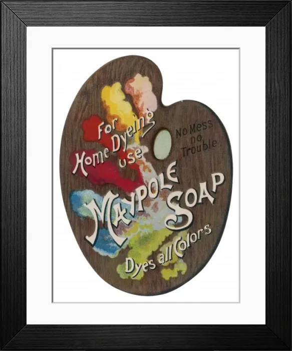 Framed Print : Advert / Maypole Soap / Dyes Framed Print : Advert / Maypole Soap / Dyes