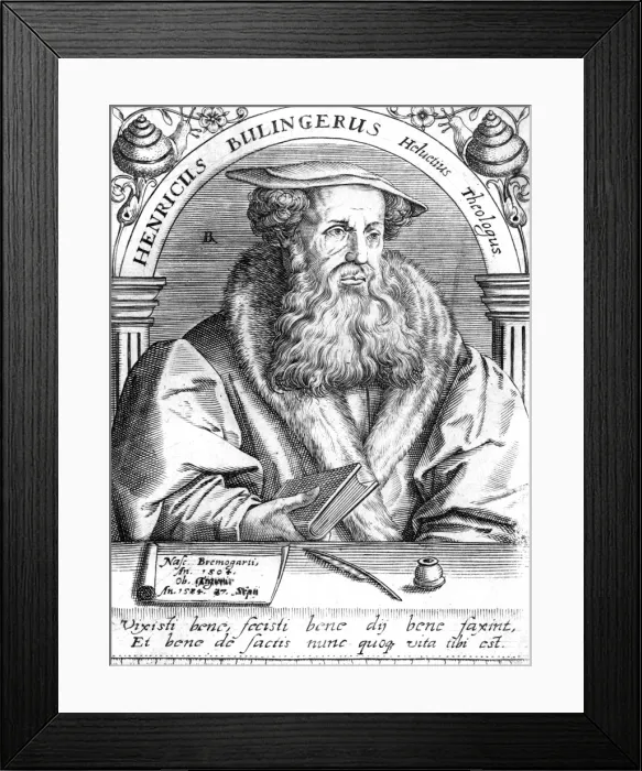 Framed Print : Heinrich Bullinger Framed Print : Heinrich Bullinger