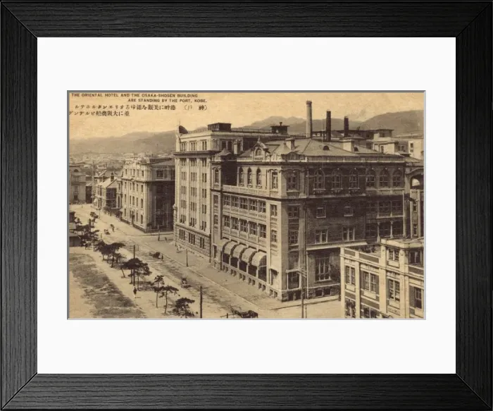 Framed Print : Japan - Kobe - The Oriental Hotel Framed Print : Japan - Kobe - The Oriental Hotel