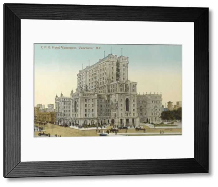 Framed Print : Canadian Pacific Railway Hotel Vancouver Framed Print : Canadian Pacific Railway Hotel Vancouver