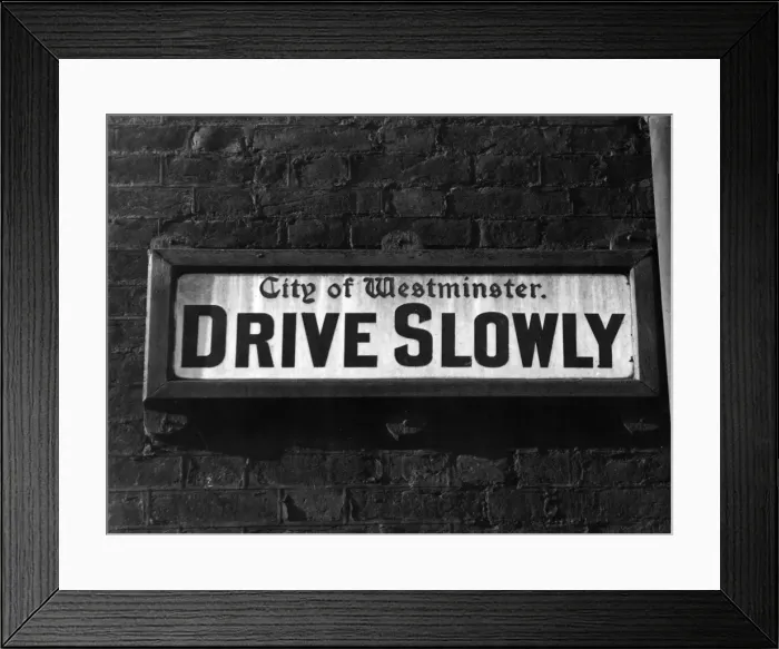 Framed Print : City of Westminster, Drive Slowly Framed Print : City of Westminster, Drive Slowly