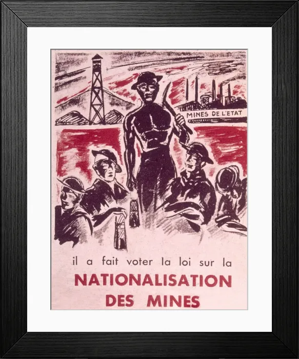Framed Print : French poster, nationalisation of mines Framed Print : French poster, nationalisation of mines