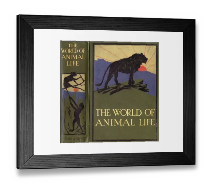 Framed Print : The World of Animal Life book front cover Framed Print : The World of Animal Life book front cover