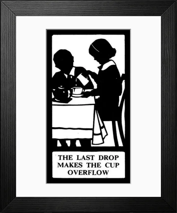Framed Print : Silhouette, The Last Drop Makes the Cup Overflow Framed Print : Silhouette, The Last Drop Makes the Cup Overflow