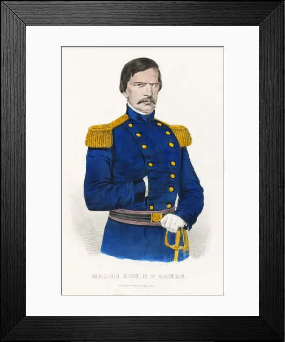 Framed Print : Major General Nathaniel Prentiss Banks Framed Print : Major General Nathaniel Prentiss Banks