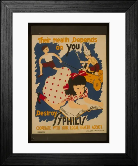 Framed Print : Their health depends on you Destroy syphilis Framed Print : Their health depends on you Destroy syphilis