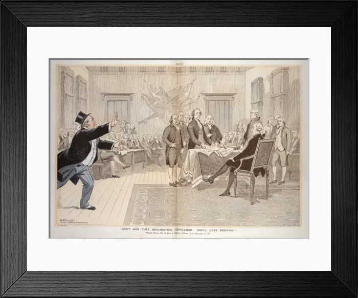 Framed Print : Don t sign that declaration, gentlemen! You ll hurt business Framed Print : Don t sign that declaration, gentlemen! You ll hurt business