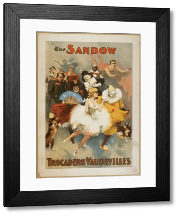 Framed Print : The Sandow Trocadero Vaudevilles Framed Print : The Sandow Trocadero Vaudevilles