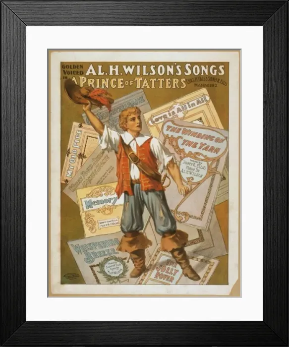 Framed Print : Golden voiced Al. H. Wilsons songs in A prince of tatters Framed Print : Golden voiced Al. H. Wilsons songs in A prince of tatters