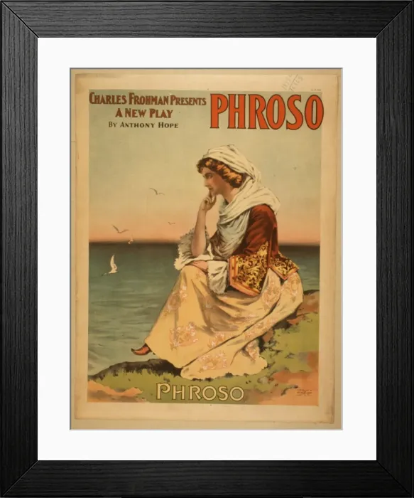 Framed Print : Charles Frohman presents a new play, Phroso by Anthony Hope Framed Print : Charles Frohman presents a new play, Phroso by Anthony Hope