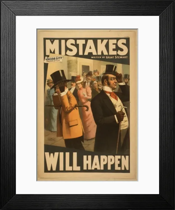 Framed Print : Mistakes will happen written by Grant Stewart