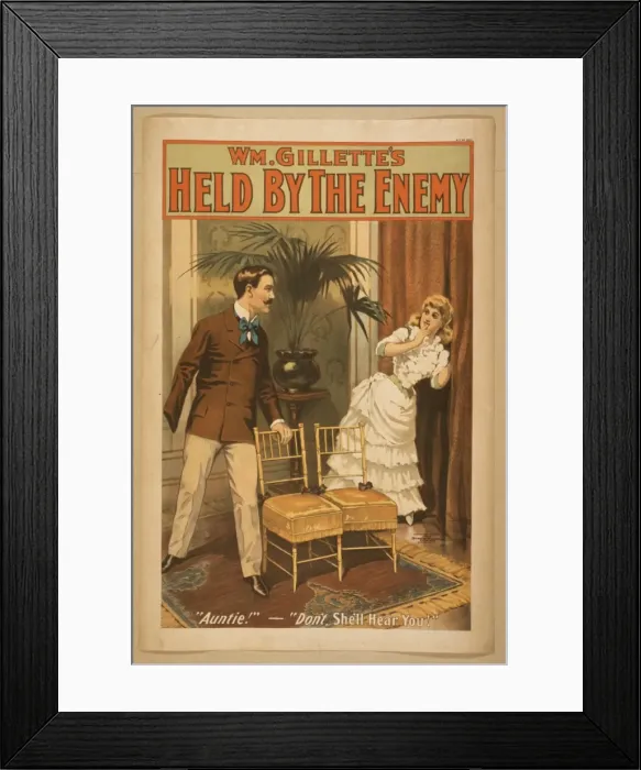 Framed Print : Wm. Gillettes Held by the enemy Framed Print : Wm. Gillettes Held by the enemy