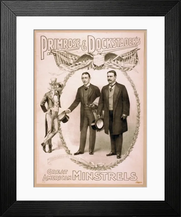 Framed Print : Primrose Dockstaders Great American Minstrels Primrose Framed Print : Primrose Dockstaders Great American Minstrels Primrose