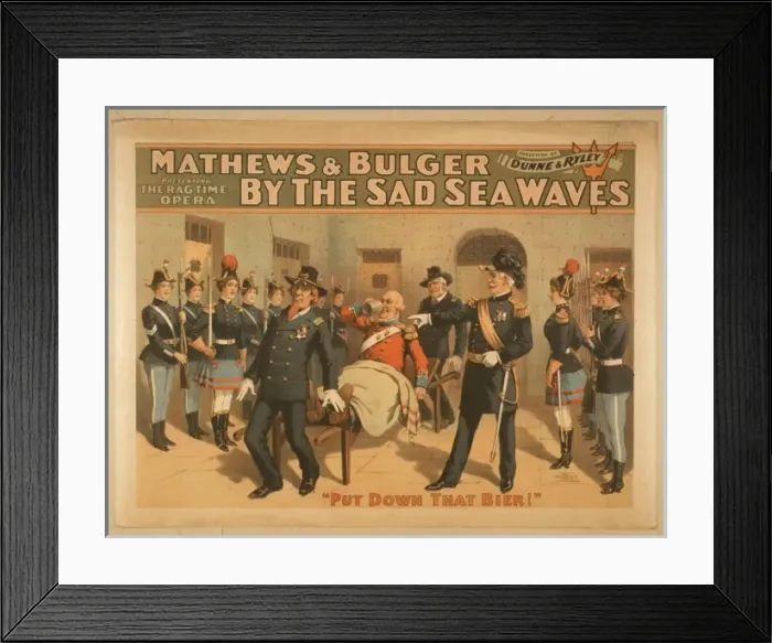 Framed Print : Mathews & Bulger presenting rag time opera, By the sad sea w Framed Print : Mathews & Bulger presenting rag time opera, By the sad sea w