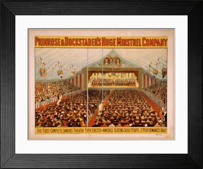 Framed Print : Primrose & Dockstaders Huge Minstrel Company Primrose & Doc Framed Print : Primrose & Dockstaders Huge Minstrel Company Primrose & Doc