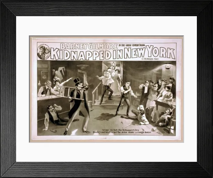 Framed Print : Barney Gilmore in the great comedy drama, Kidnapped in New Y Framed Print : Barney Gilmore in the great comedy drama, Kidnapped in New Y