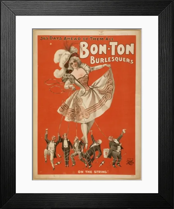 Framed Print : Bon Ton Burlesquers 365 days ahead of them all Framed Print : Bon Ton Burlesquers 365 days ahead of them all