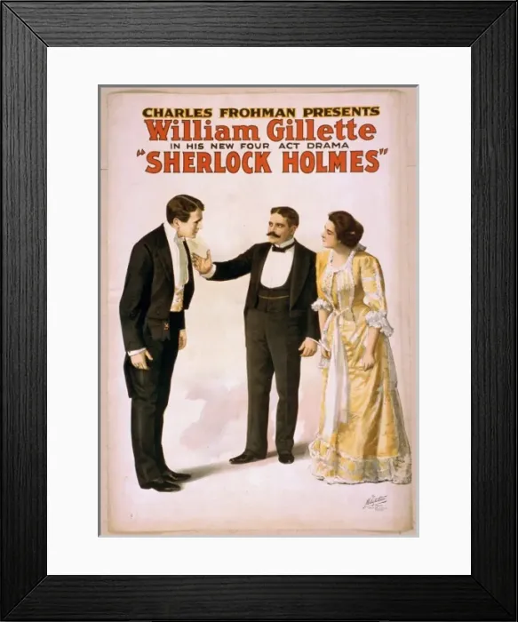 Framed Print : Charles Frohman presents William Gillette in his new four ac Framed Print : Charles Frohman presents William Gillette in his new four ac