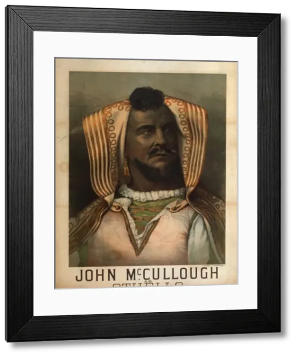 Framed Print : John McCullough as Othello Framed Print : John McCullough as Othello