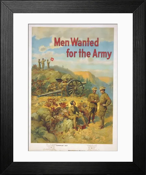 Framed Print : Men wanted for the army Framed Print : Men wanted for the army