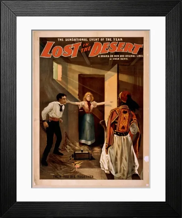 Framed Print : Lost in the desert the sensational event of the year : a dra Framed Print : Lost in the desert the sensational event of the year : a dra