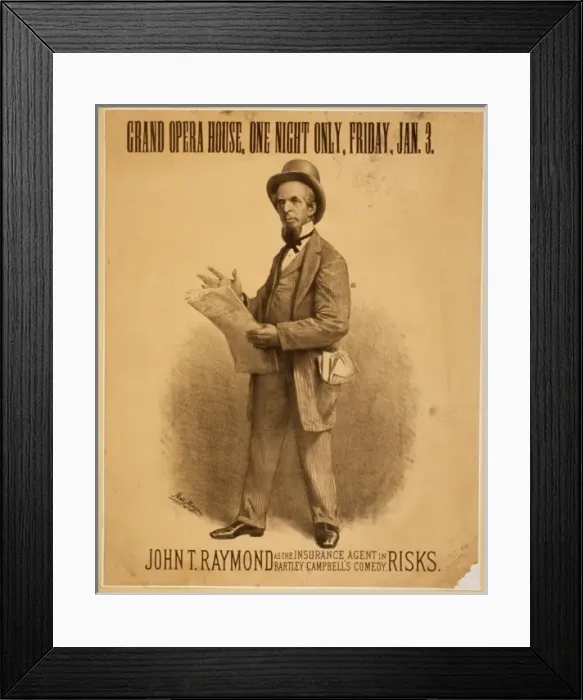 Framed Print : John T. Raymond as the insurance agent in Bartley Campbell s Framed Print : John T. Raymond as the insurance agent in Bartley Campbell s