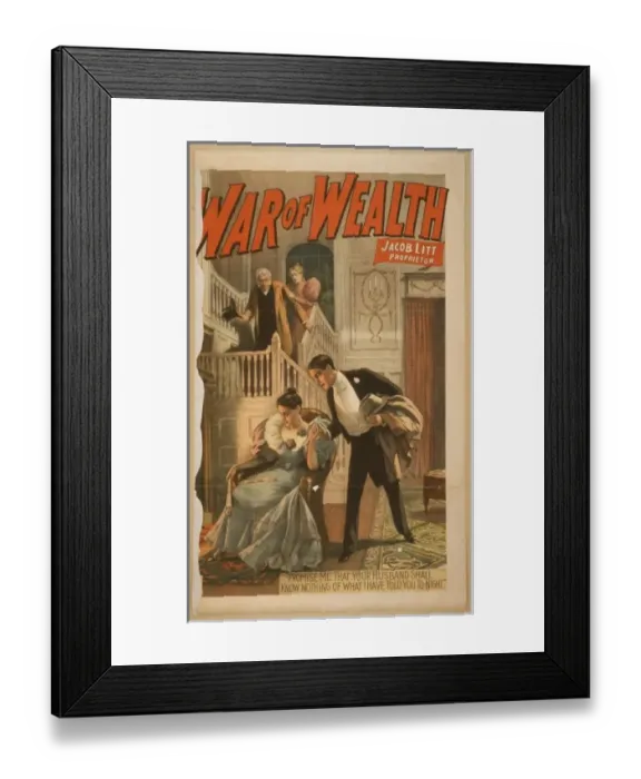 Framed Print : War of wealth Framed Print : War of wealth