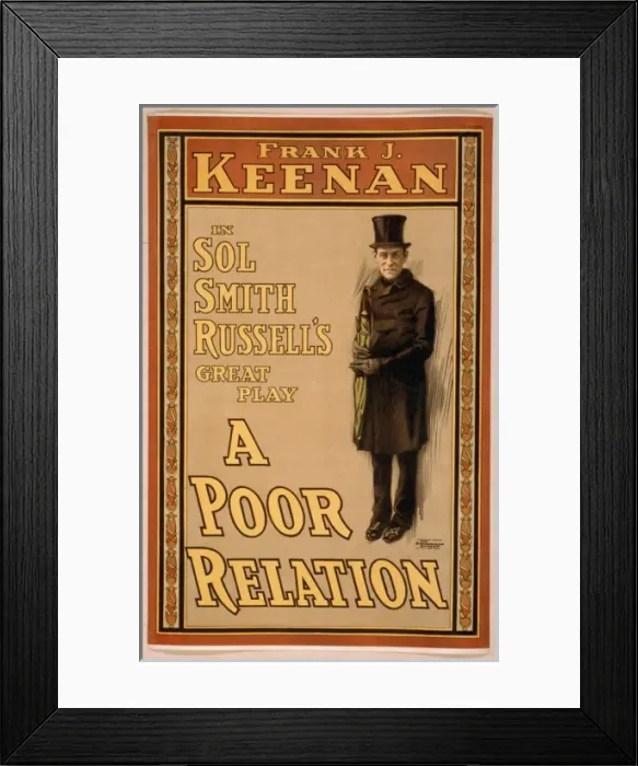Framed Print : Frank J. Keenan in Sol Smith Russells great play, A poor re Framed Print : Frank J. Keenan in Sol Smith Russells great play, A poor re