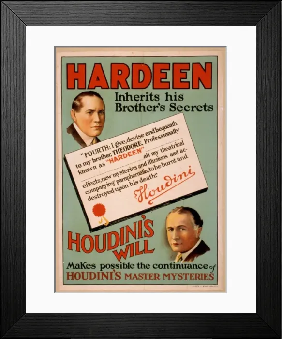 Framed Print : Hardeen inherits his brothers secrets Houdinis will makes Framed Print : Hardeen inherits his brothers secrets Houdinis will makes