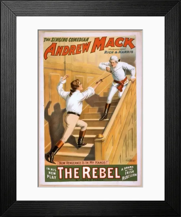 Framed Print : The singing comedian, Andrew Mack in his new play, The rebel Framed Print : The singing comedian, Andrew Mack in his new play, The rebel