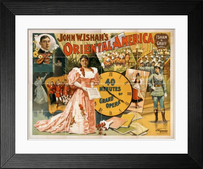 Framed Print : John W. Ishams Oriental America 40 minutes of grand opera Framed Print : John W. Ishams Oriental America 40 minutes of grand opera