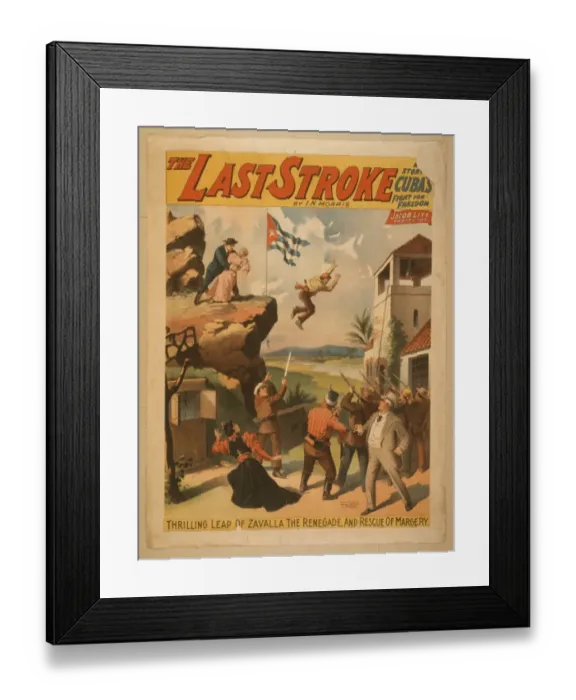 Framed Print : The last stroke a story of Cubas fight for freedom : by IN Framed Print : The last stroke a story of Cubas fight for freedom : by IN