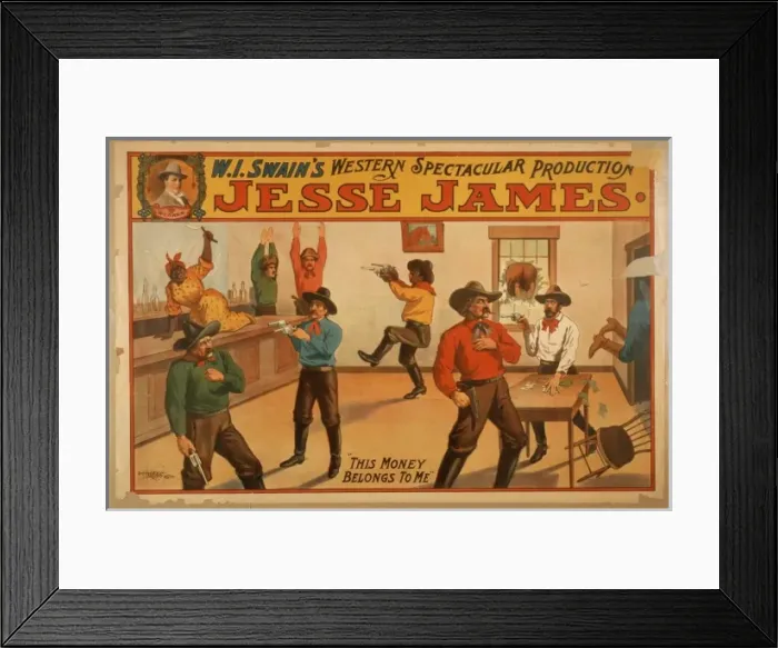 Framed Print : WI Swains western spectacular production, Jesse James Framed Print : WI Swains western spectacular production, Jesse James