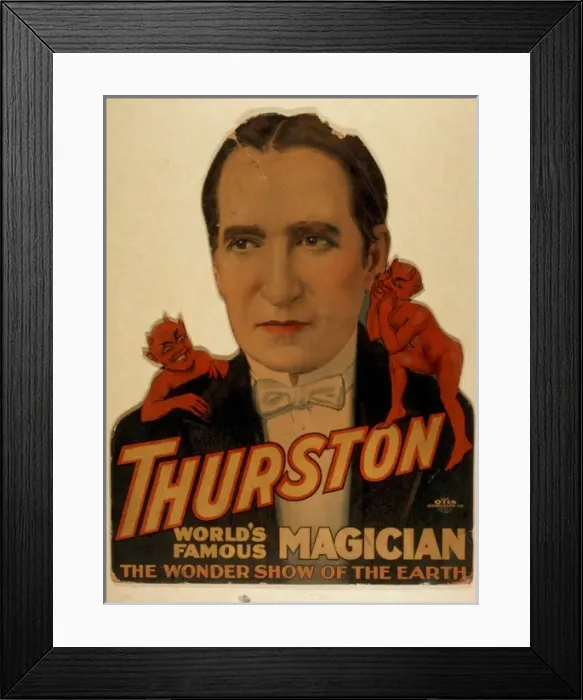 Framed Print : Thurston, worlds famous magician the wonder show of the ear