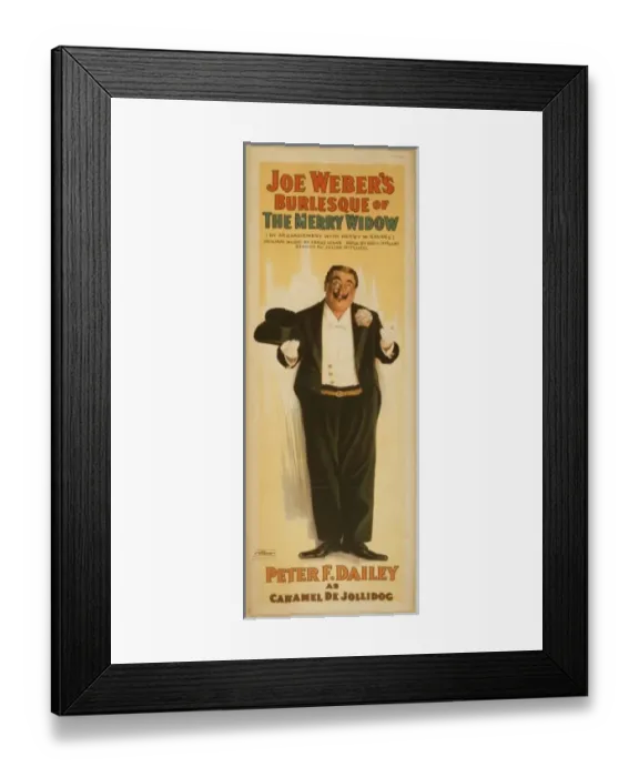 Framed Print : Joe Webers burlesque of The merry widow by arrangement with Framed Print : Joe Webers burlesque of The merry widow by arrangement with