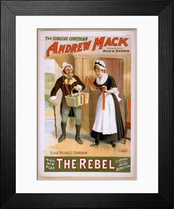 Framed Print : The singing comedian, Andrew Mack in his new play, The rebel Framed Print : The singing comedian, Andrew Mack in his new play, The rebel
