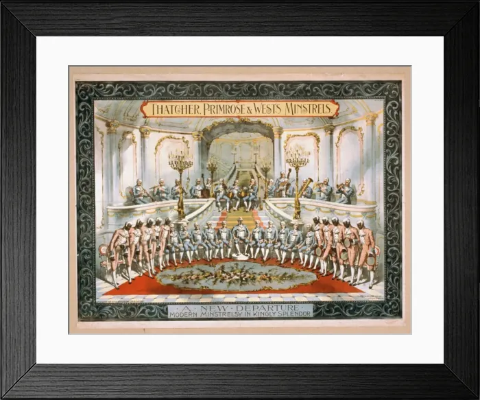 Framed Print : Thatcher, Primrose & Wests Minstrels Thatcher, Primrose & W Framed Print : Thatcher, Primrose & Wests Minstrels Thatcher, Primrose & W
