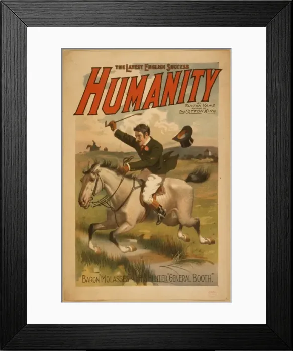 Framed Print : Humanity the latest English success : by Sutton Vane, author Framed Print : Humanity the latest English success : by Sutton Vane, author